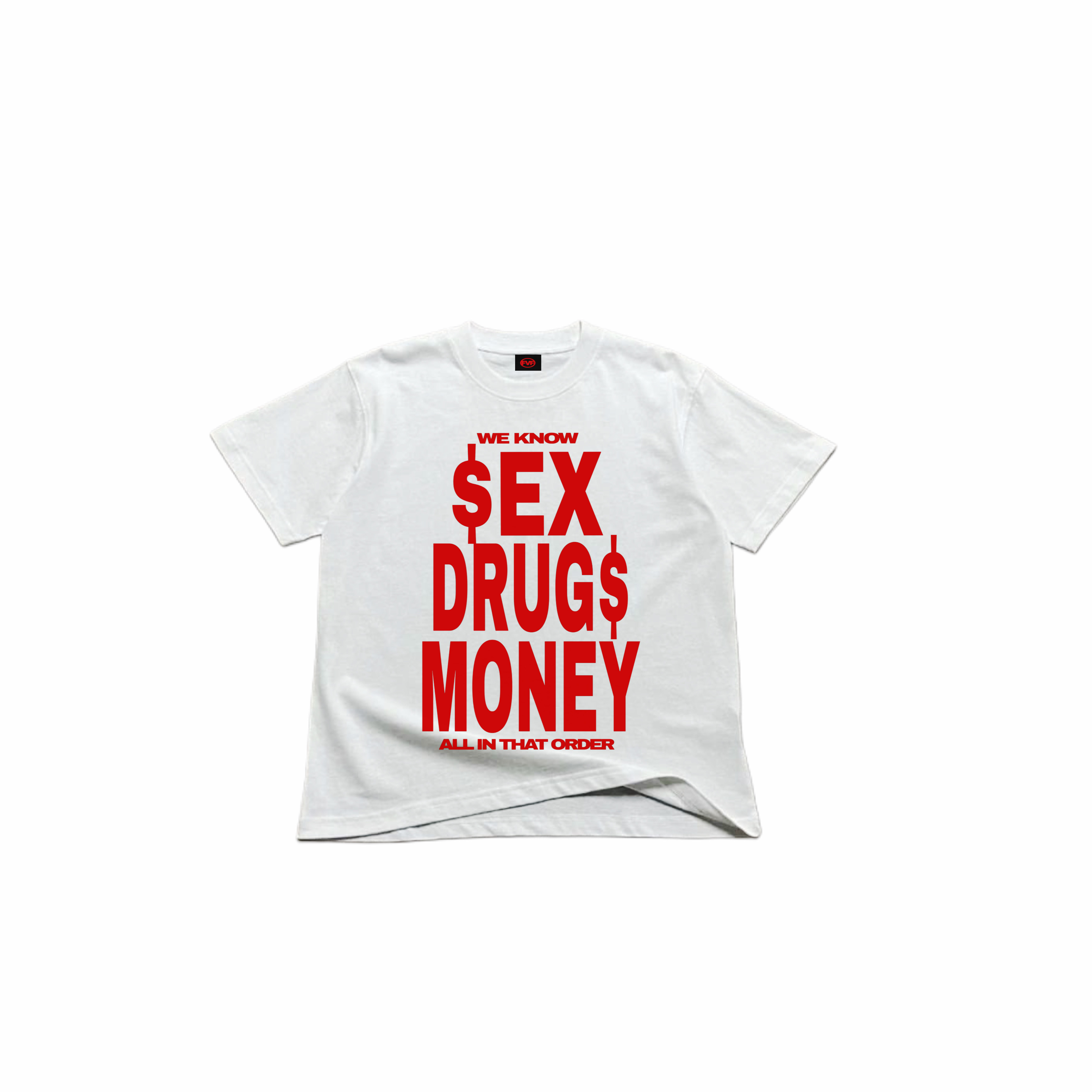 SEX MONEY DRUGS Tee image