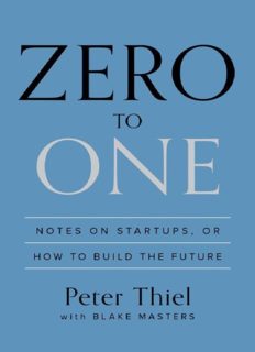 Zero to One: Notes on Startups, or How to Build the Future image