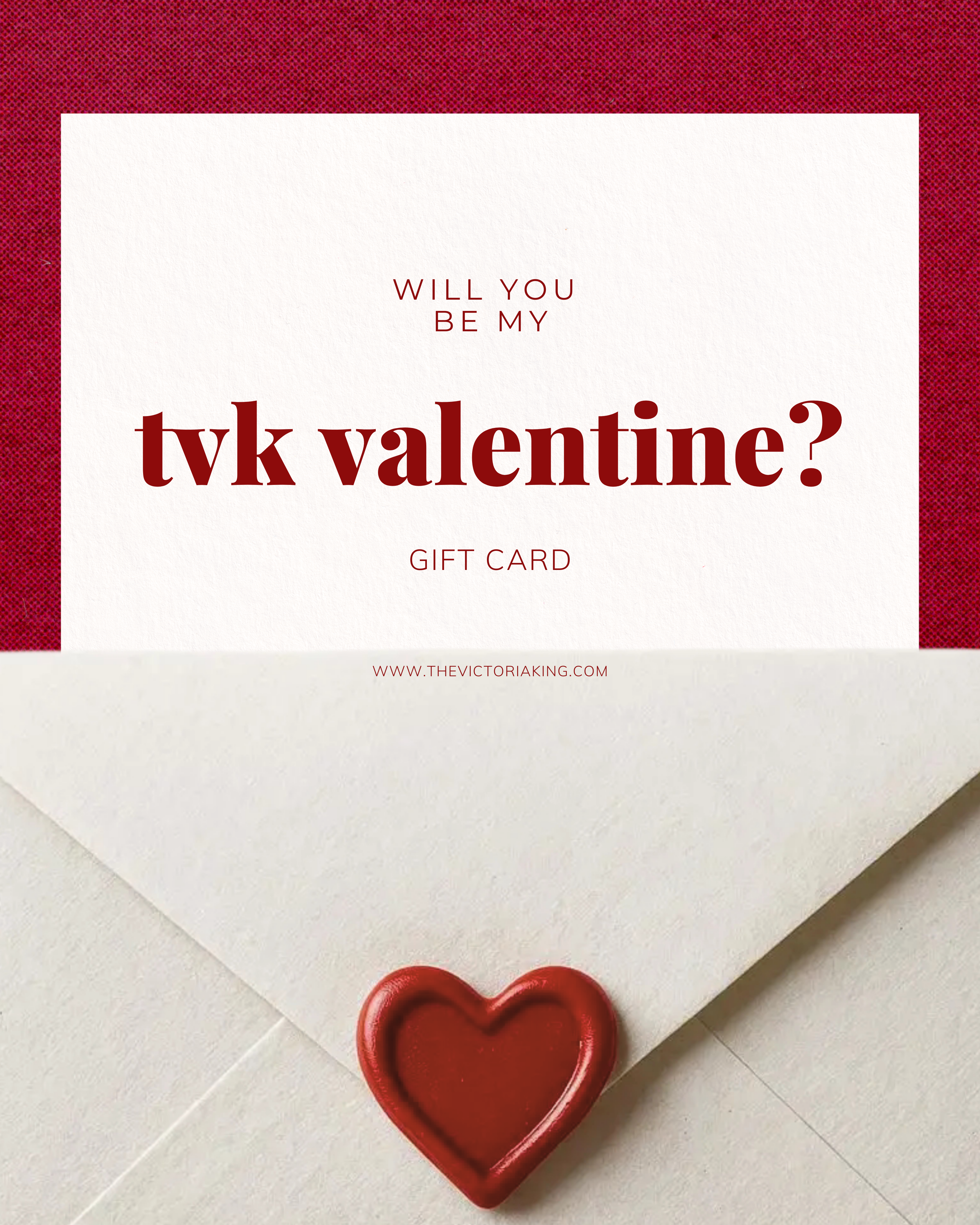 Will you be my tvk Valentine?